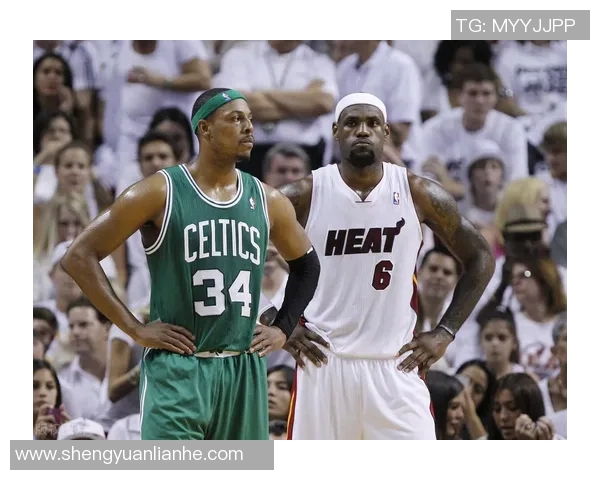 皮尔斯谈与詹姆斯的竞争关系：彼此成就的篮球传奇之路